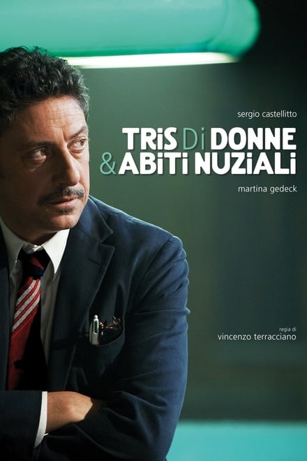 Tris di donne & abiti nuziali (2009)