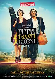 Tutti i santi giorni (2012)