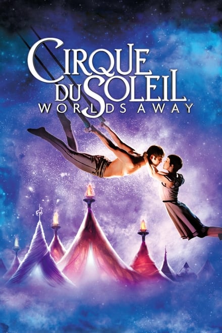 Cirque du Soleil: Mondi lontani [HD] (2012)