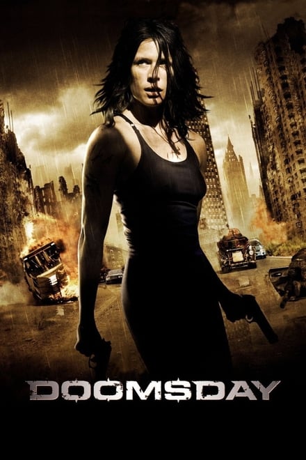 Doomsday – Il giorno del giudizio [HD] (2008)