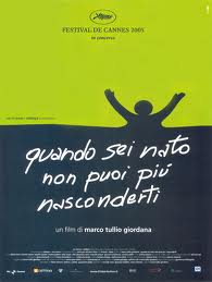 Quando sei nato non puoi più nasconderti (2005)