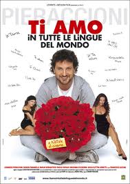 Ti amo in tutte le lingue del mondo (2005)