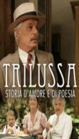 Trilussa Storia D’Amore E Di Poesia