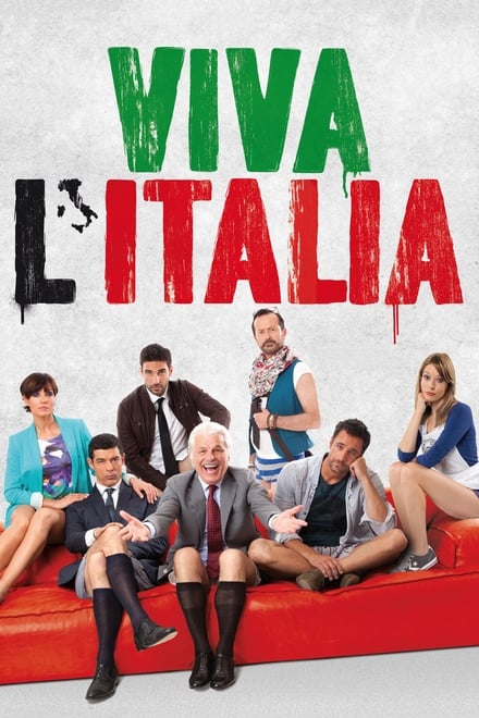 Viva l’Italia [HD] (2012)