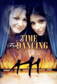 A Time for Dancing (2002)