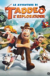 Le avventure di Taddeo l’esploratore [HD] (2012)