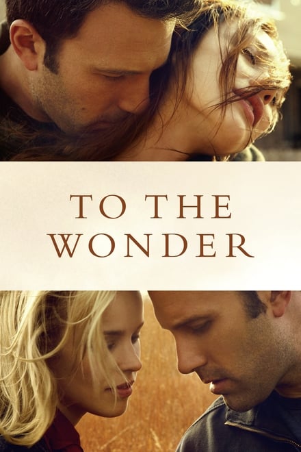 To the Wonder (2012)