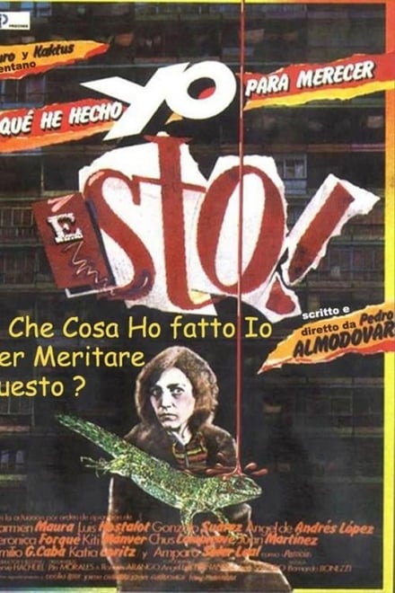 Che ho fatto io per meritare questo? (1984)