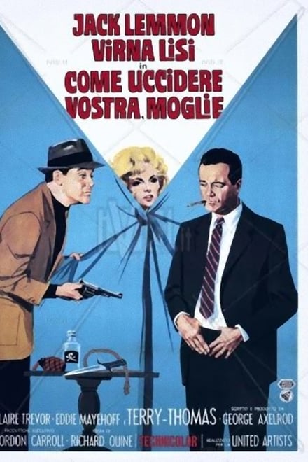 Come uccidere vostra moglie (1965)