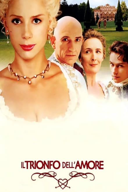 Il trionfo dell’amore (2001)