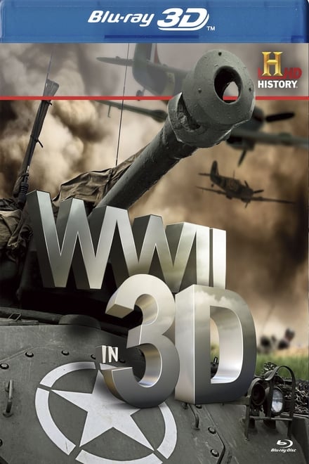 La Seconda Guerra Mondiale in 3D (2012)