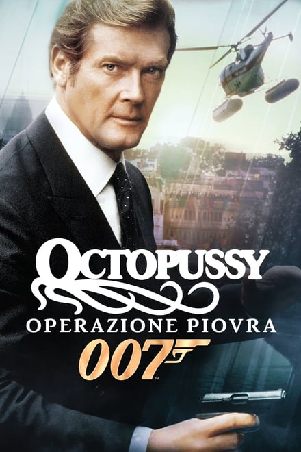 007 – Octopussy – Operazione piovra [HD] (1983)