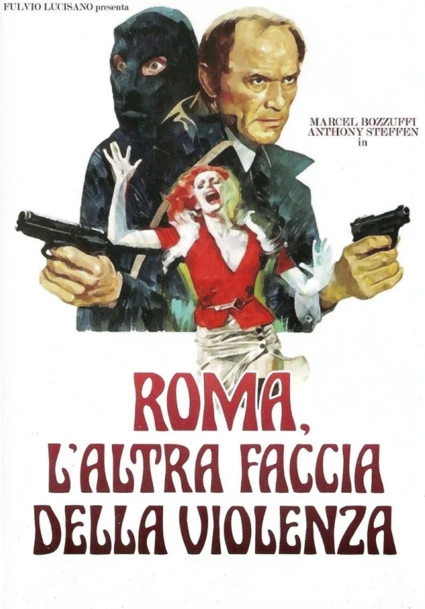 Roma, l’altra faccia della violenza (1976)