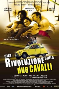 Alla rivoluzione sulla due cavalli (2001)