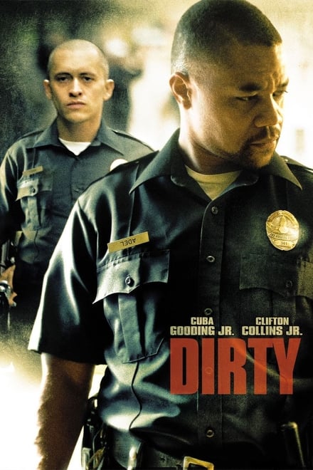 Dirty – Affari sporchi (2005)