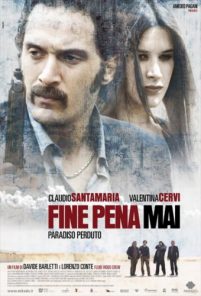 Fine pena mai – Paradiso perduto (2008)