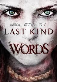 Last Kind Words