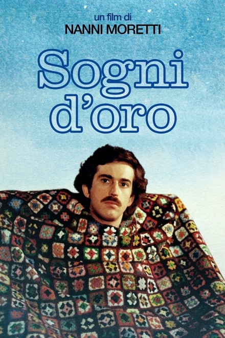 Sogni d’oro (1981)