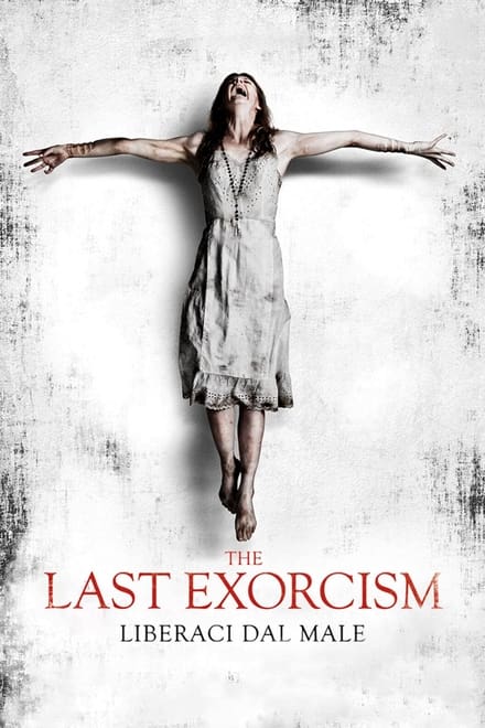 The Last Exorcism – Liberaci dal male [HD] (2013)