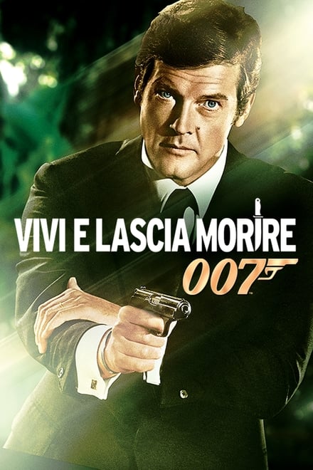 Agente 007 – Vivi e lascia morire [HD] (1973)