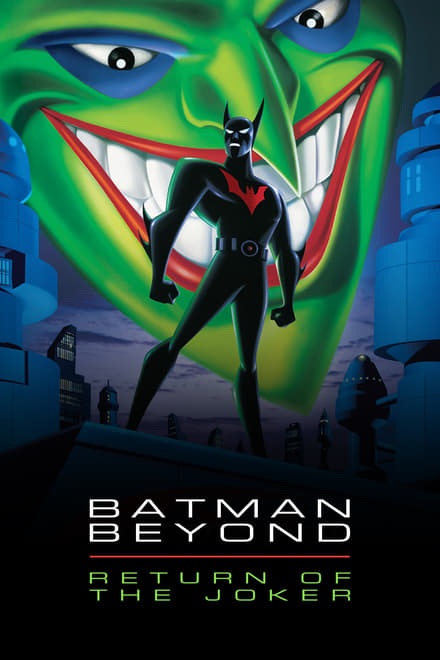 Batman Beyond: il ritorno del Joker [HD] (2000)