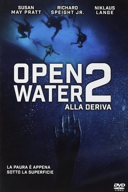 Open Water 2 – Alla deriva [HD] (2006)