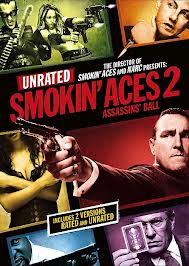 Smokin’ Aces 2: Assassins’ Ball (2010)