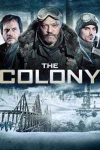 The Colony [HD] (2013)