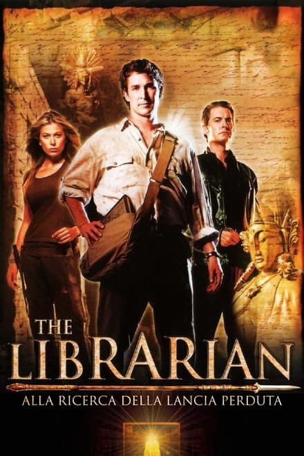 The Librarian – Alla ricerca della lancia perduta (2004)