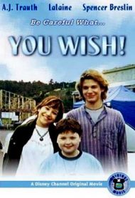 You Wish! – Attenzione ai desideri