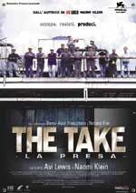 The Take – La presa