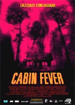 Cabin Fever (2002)