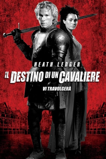 Il destino di un cavaliere [HD] (2001)