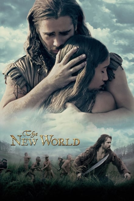 The New World – Il nuovo mondo [HD] (2005)