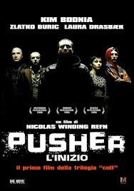 Pusher – L’inizio (1996)