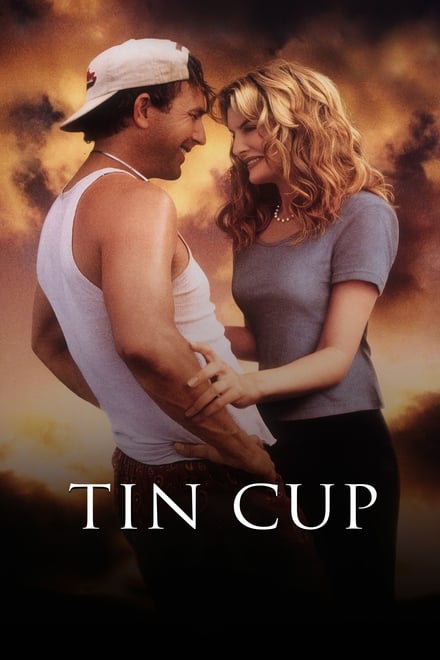 Tin Cup (1996)