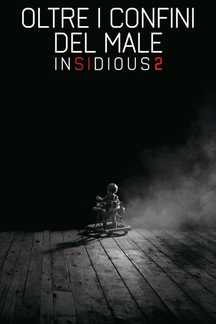 Insidious 2 – Oltre i confini del male [HD] (2013)