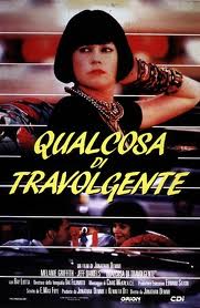 Qualcosa di travolgente (1986)