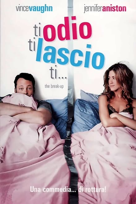 Ti odio, ti lascio, ti… (2006)