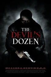 The Devil’s Dozen [HD] (2013)