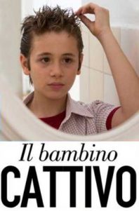 Il bambino cattivo