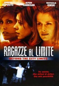 Ragazze al limite (2001)