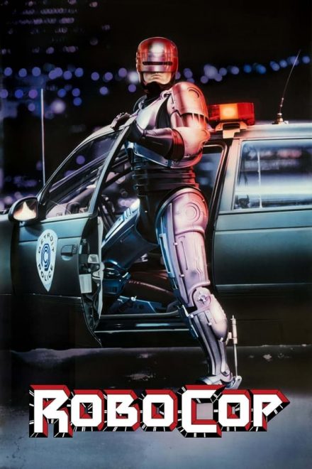 RoboCop – Il futuro della legge [HD] (1987)