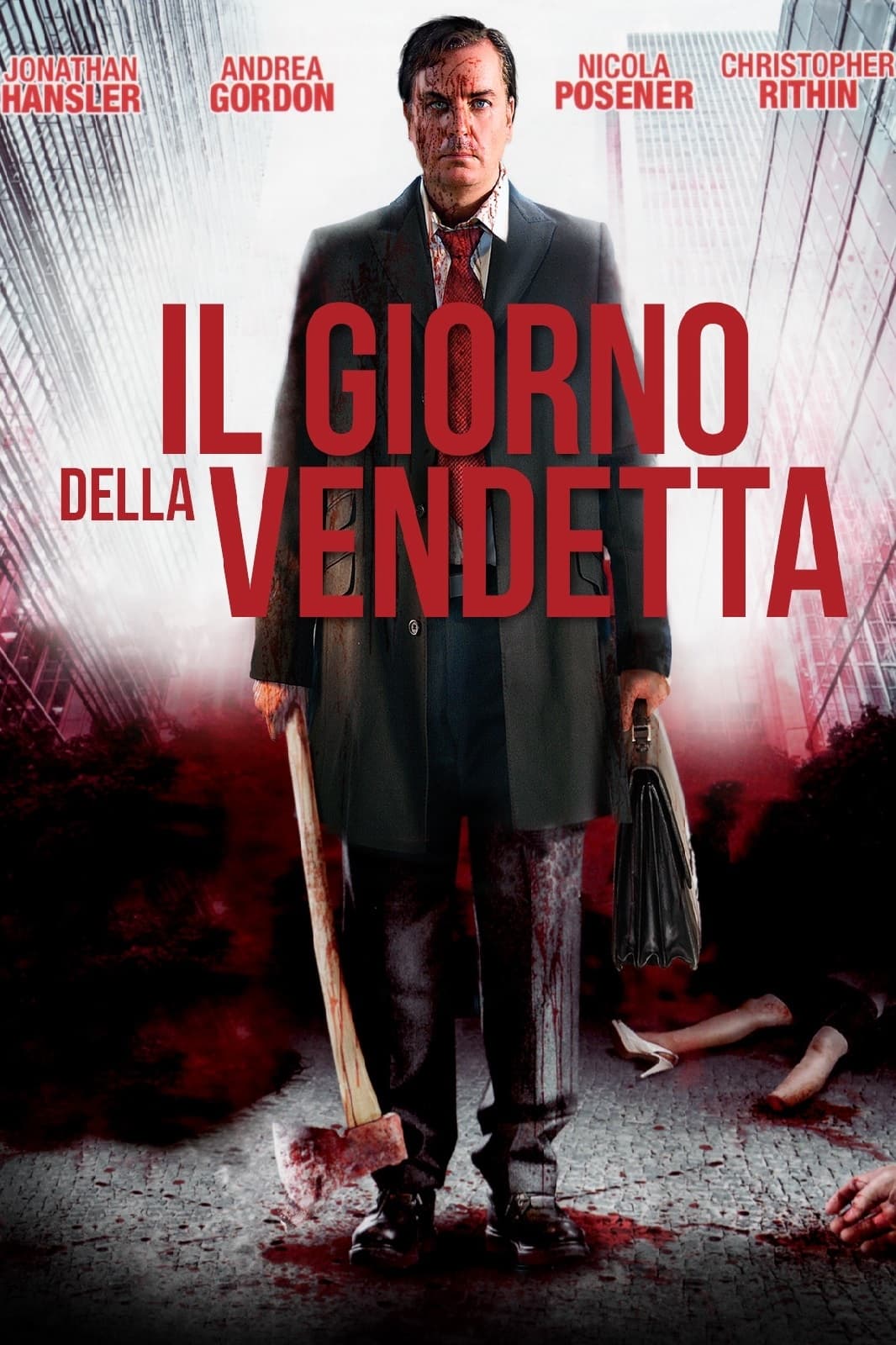 Axed – Il giorno della vendetta (2012)