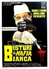 Bisturi – La mafia bianca [HD] (1973)