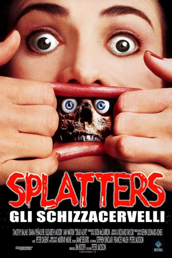 Splatters – Gli schizzacervelli (1992)