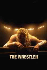 The Wrestler [HD] (2008)