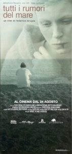 Tutti i rumori del mare (2011)