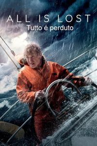 Tutto è perduto – All Is Lost [HD] (2013)