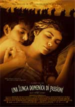 Una lunga domenica di passioni [HD] (2004)